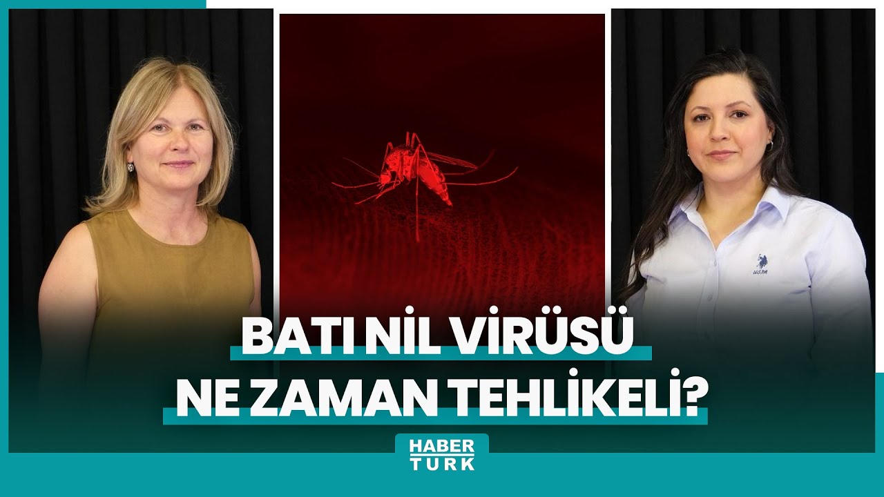 Sıcaklarla gelen tehlike: Batı Nil Virüsü ne zaman tehlikeli?