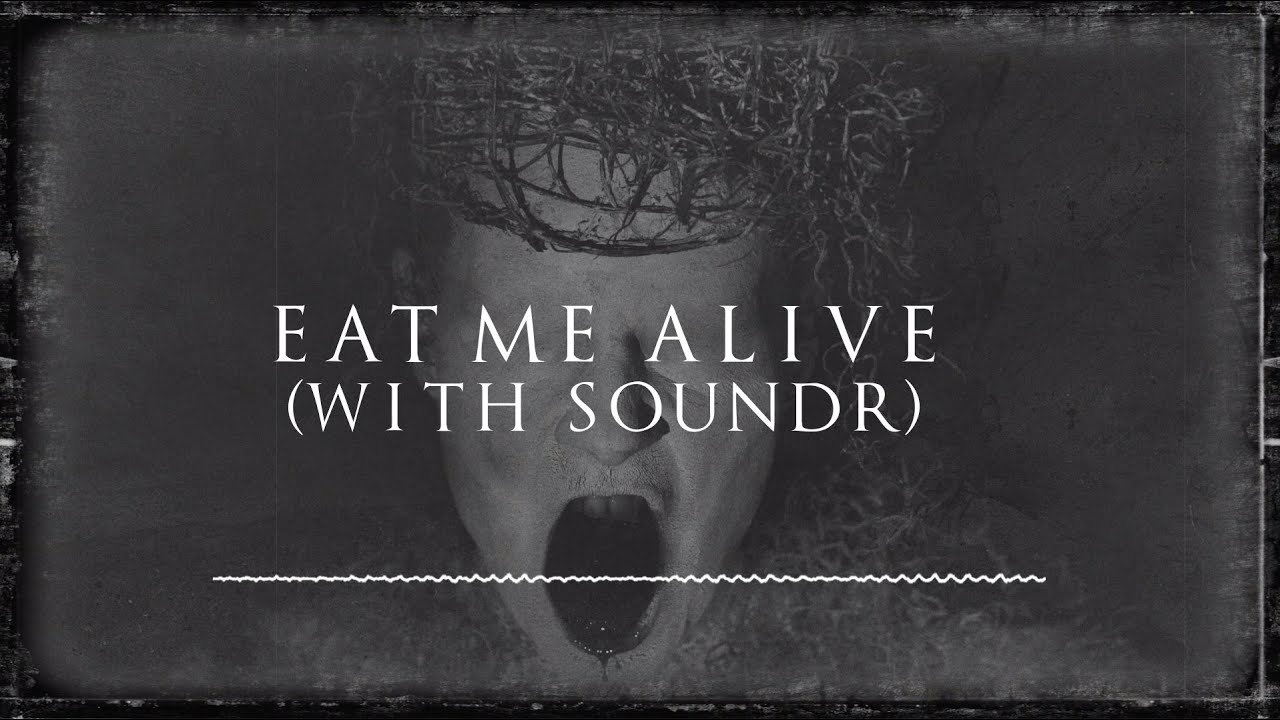 SWARM & Soundr - Eat Me Alive
