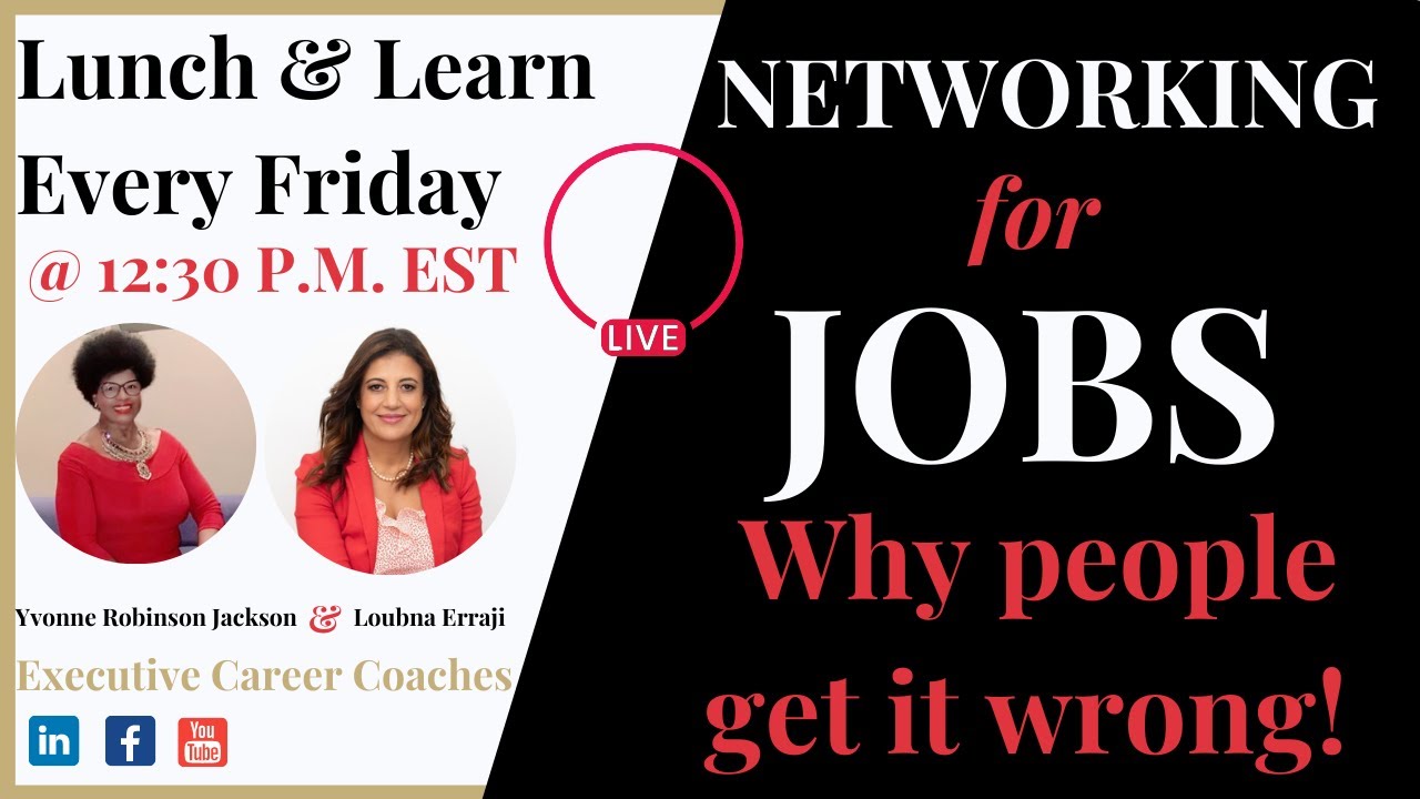 NETWORKING FOR JOBS! WHY PEOPLE GET IT WRONG!