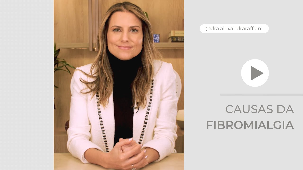 Quais são as causas da fibromialgia?