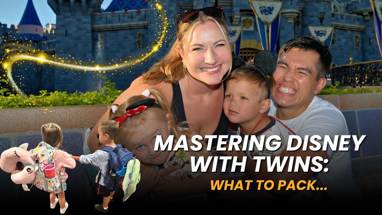 Mastering Disney with Twins: What to Pack