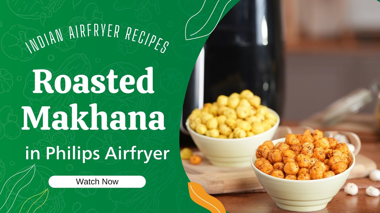 Roasted Makhana Recipe | Pepper Makhana | Masala Makhana | How to Roast Makhana in an Air Fryer