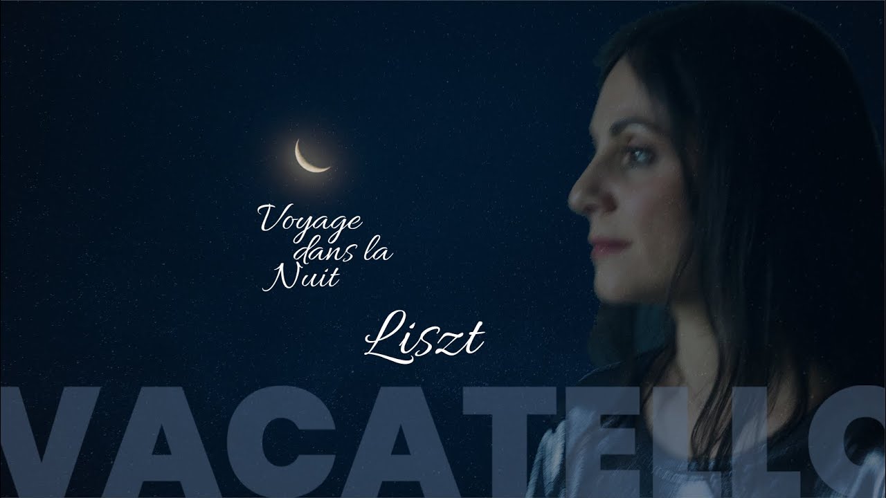 VACATELLO plays LISZT  |  Harmonie du Soir
