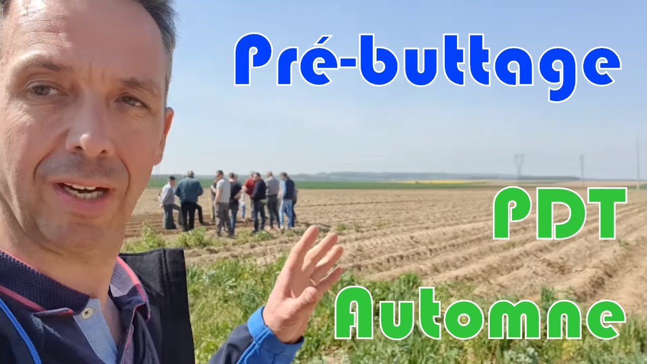 Buttage de PDT à l'Automne [Nouvelle technique]
