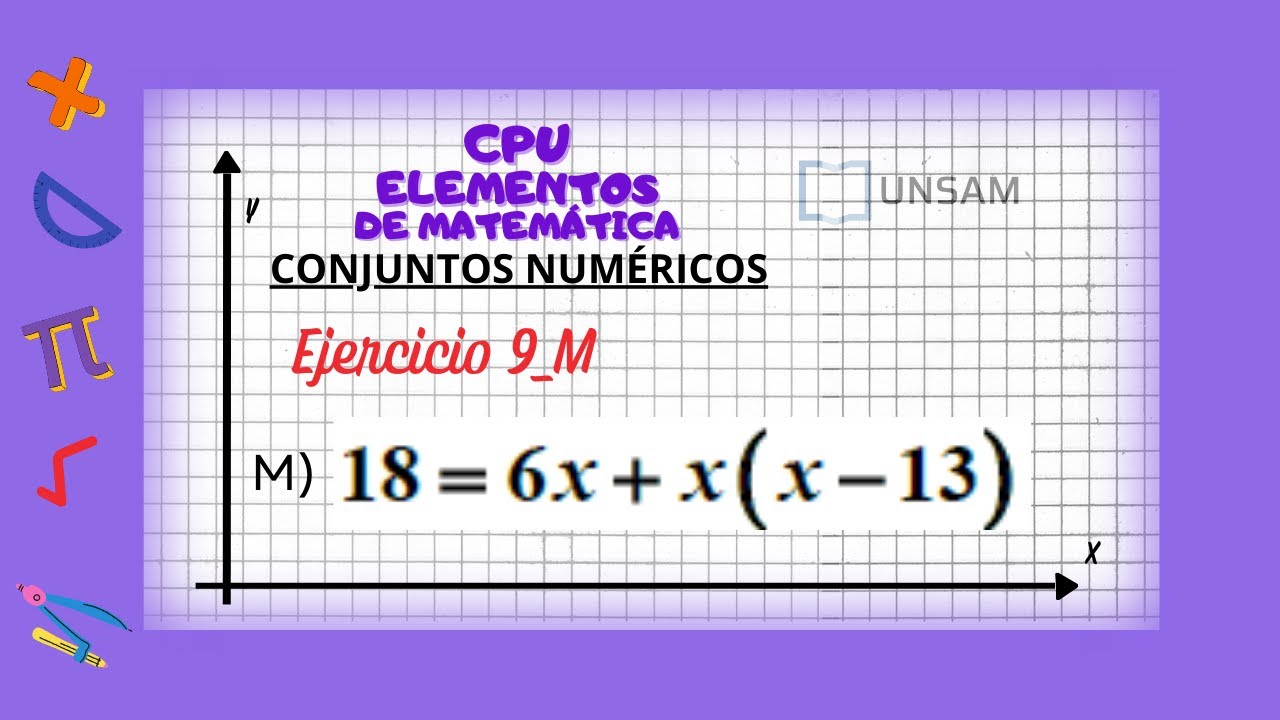CPU_Conjuntos Numéricos . Ejercicio 9_M (UNSAM)