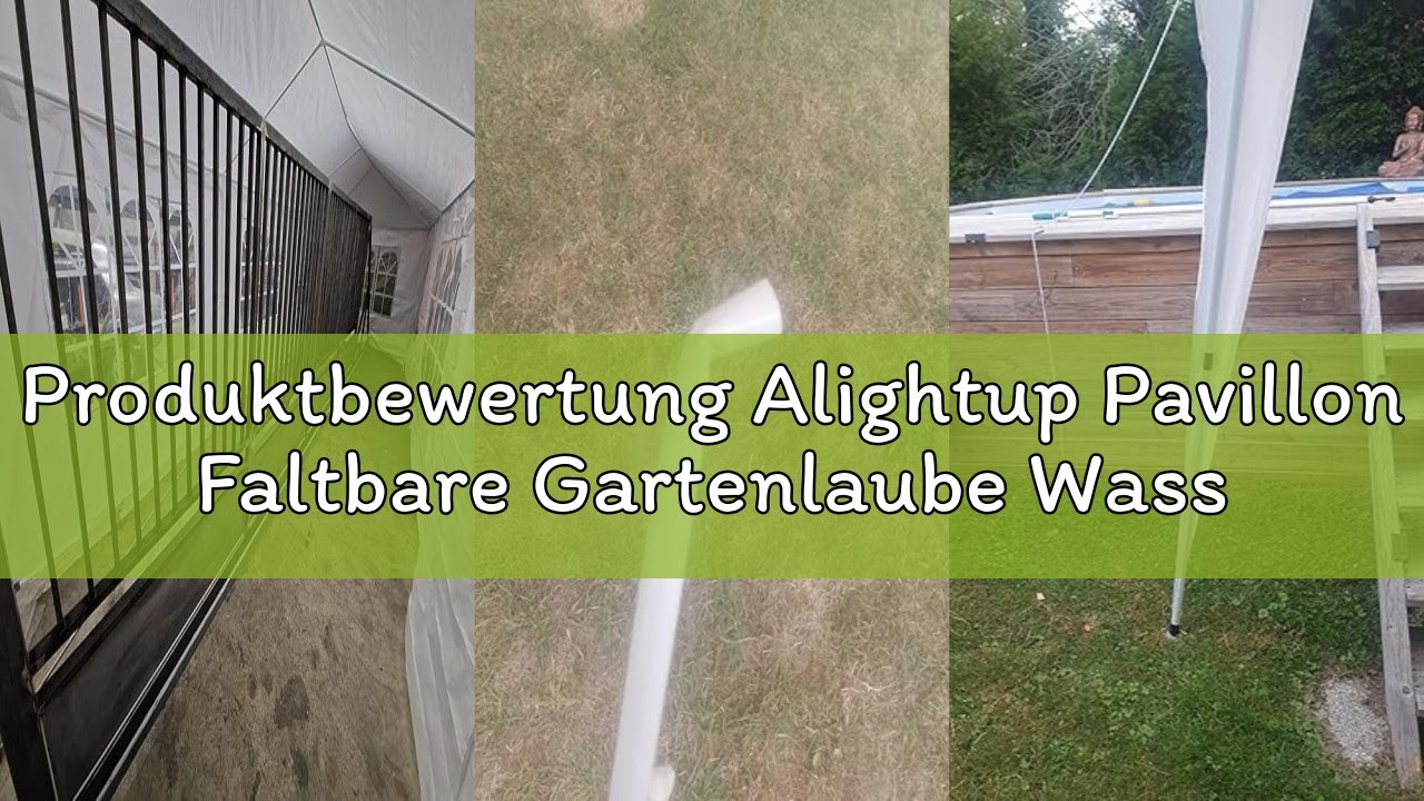 Produktbewertung Alightup Pavillon Faltbare Gartenlaube Wasserdichtes Partyzelt 3x6m mit 6 UV-Wänden