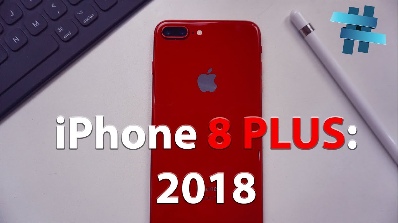 iPhone 8 Plus - AINDA VALE A PENA EM 2018?