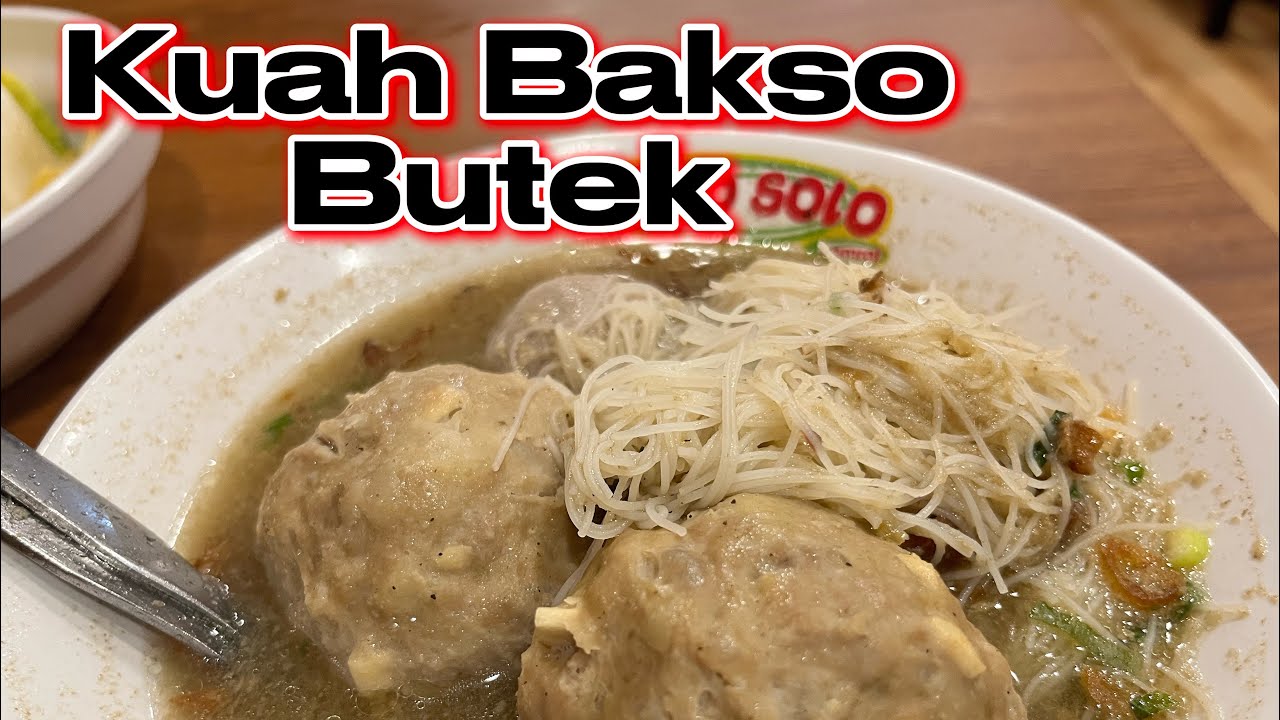 KUAH BAKSO YANG BUTEK