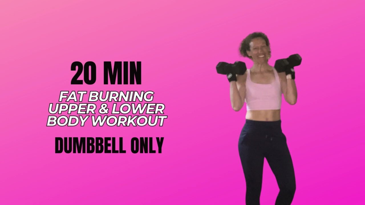 20 MIN FAT BURNING UPPER & LOWER BODY DUMBBELL WORKOUT, low impact