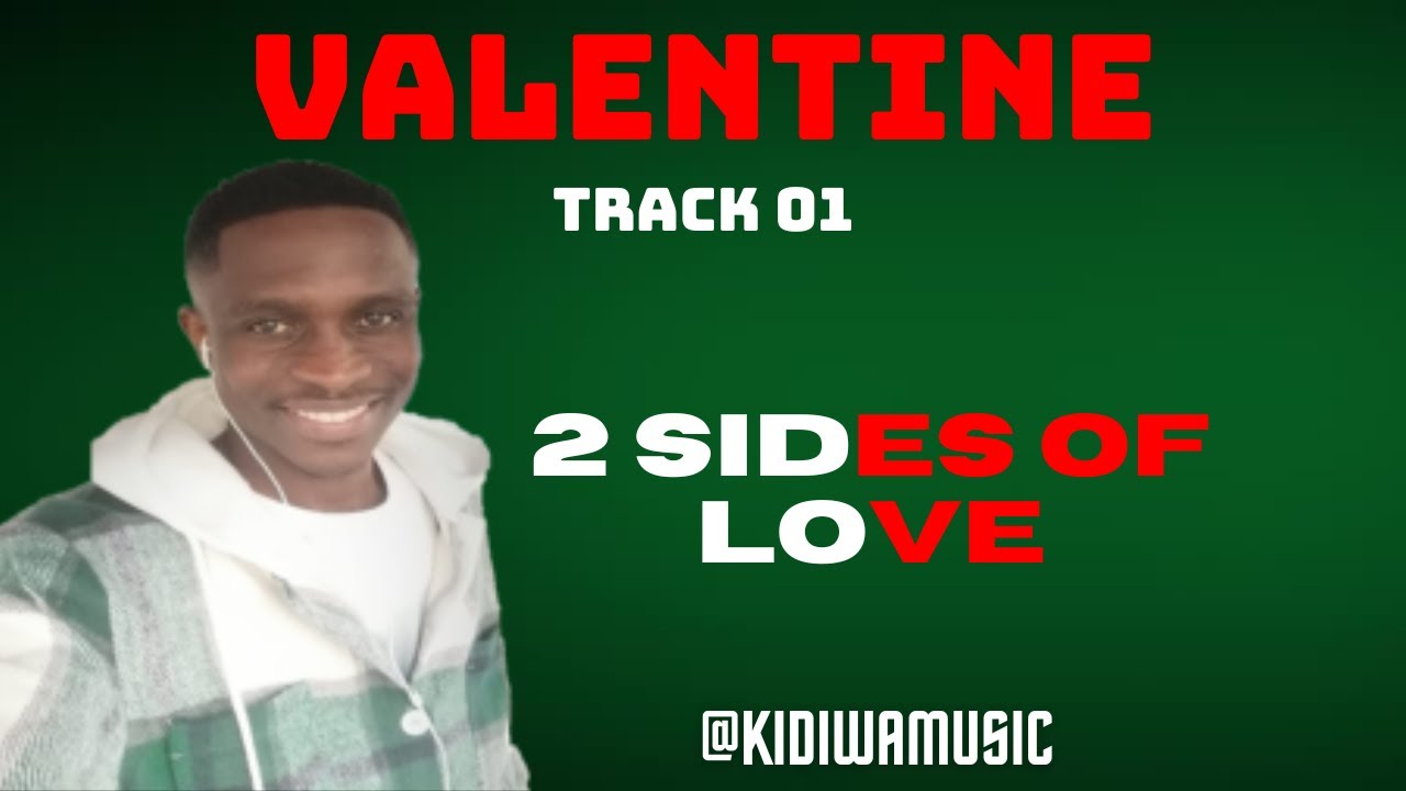 KIDIWA MUSIC - VALENTINE