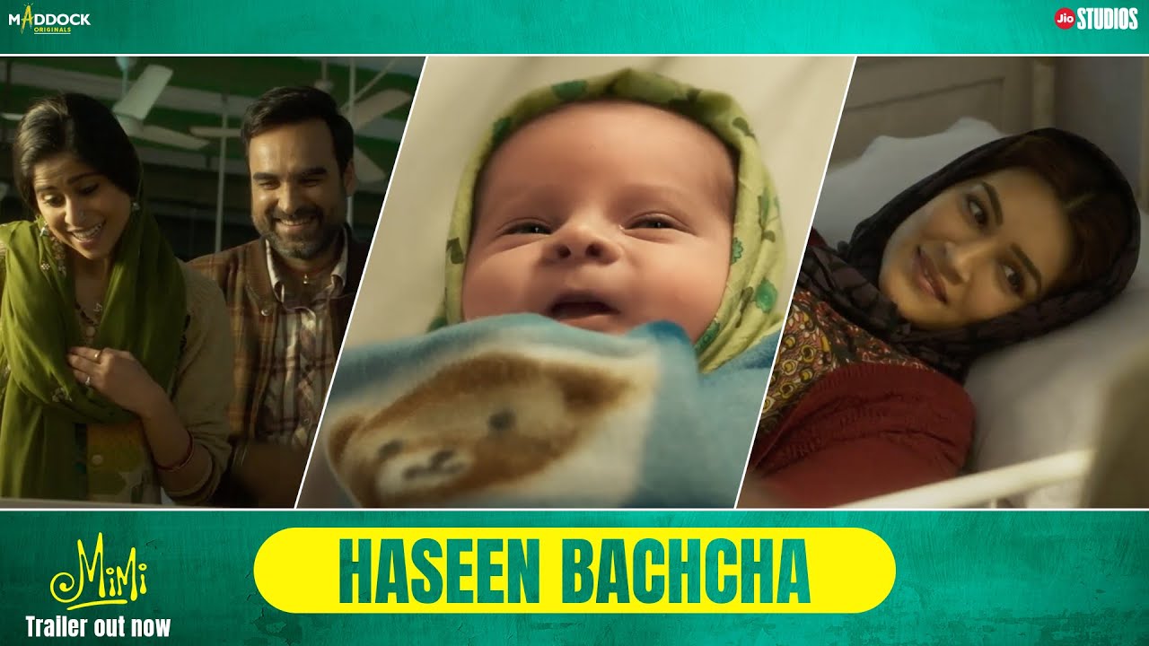 Haseen Baccha | Mimi | Kriti Sanon, Pankaj Tripathi, Dinesh Vijan, Laxman Utekar | Streaming Now