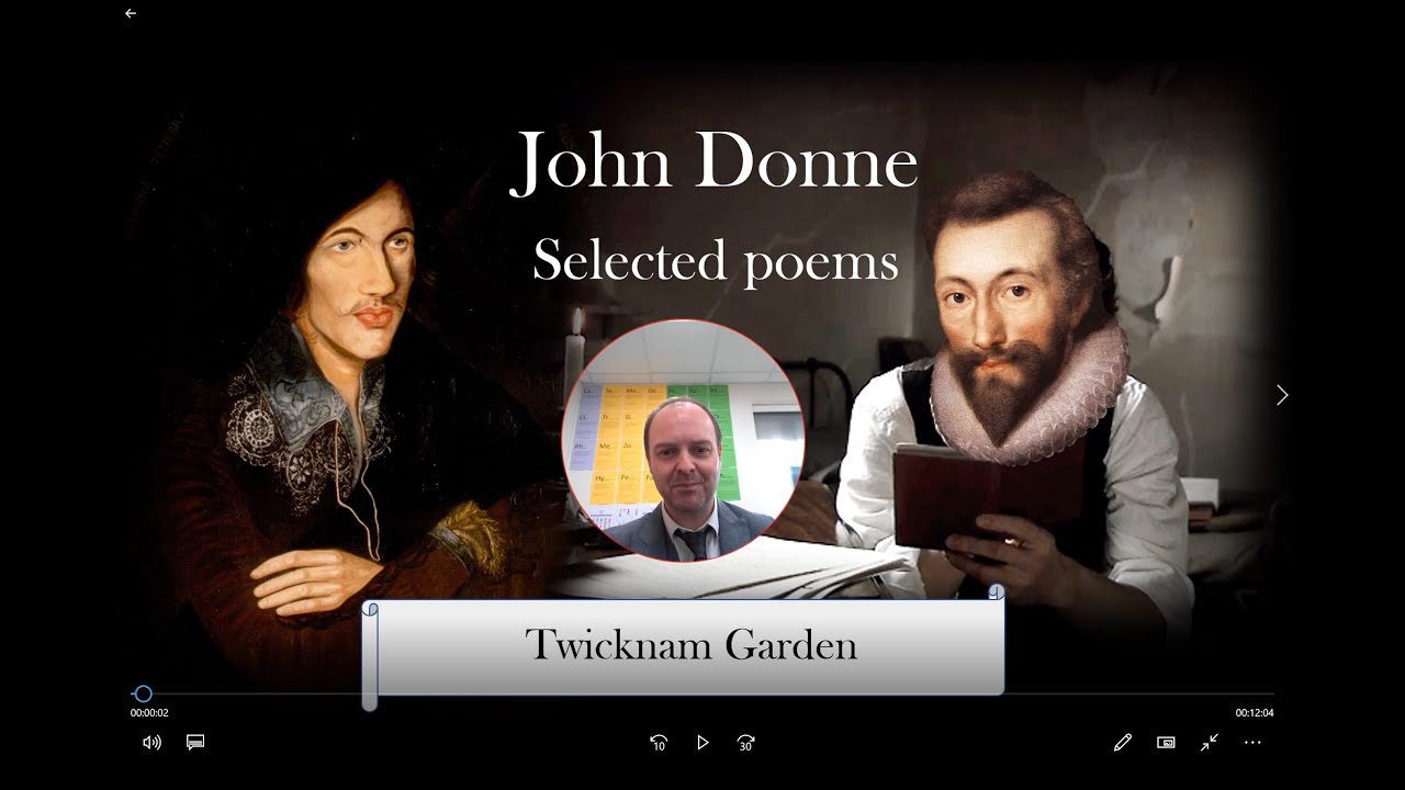 John Donne TWICKNAM GARDEN analysis