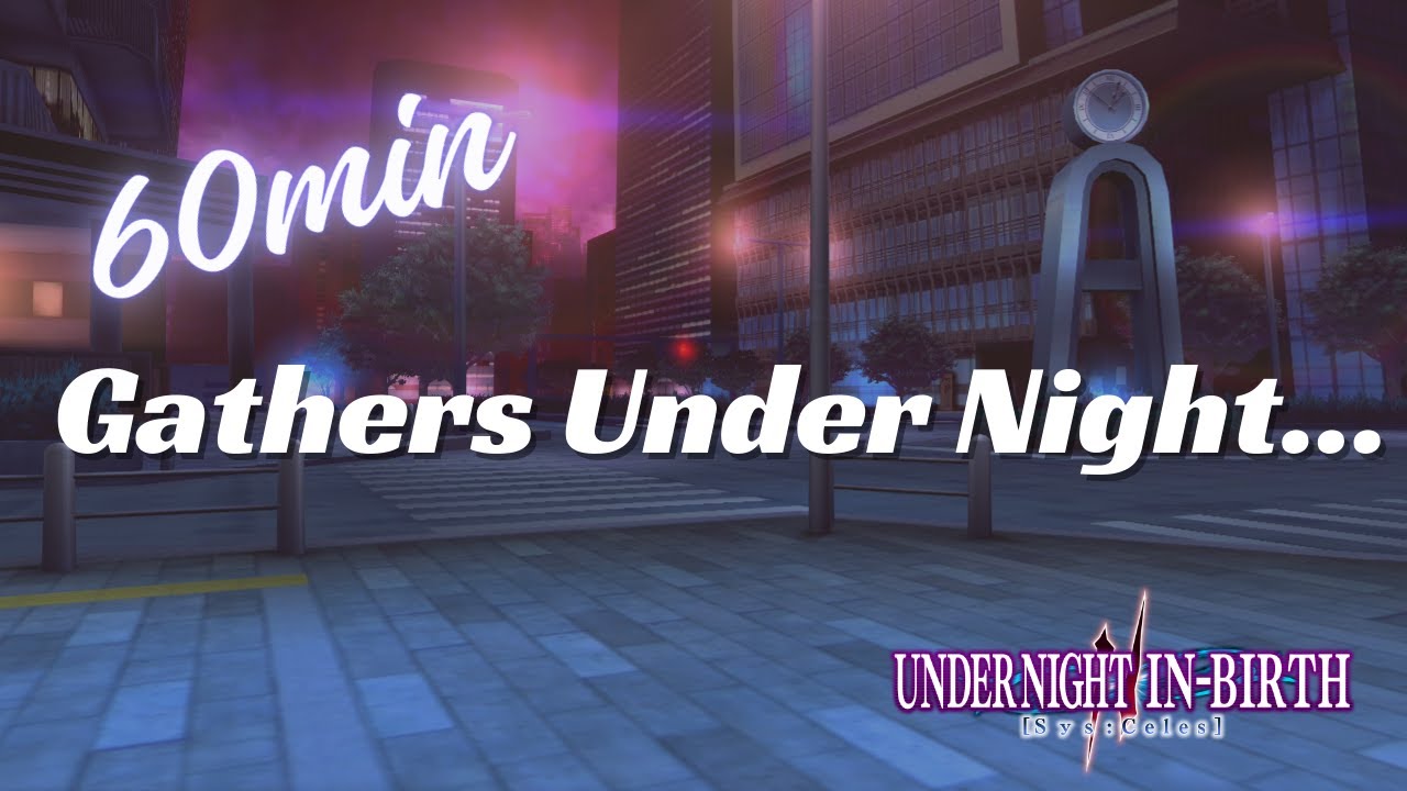 Gathers Under Night...60 minutes endurance