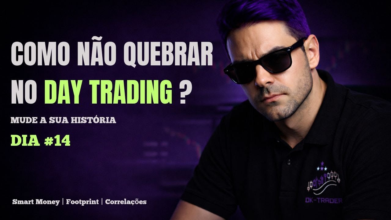 DAY TRADINGN NA PRÁTICA AO VIVO | PLANO DE GERENCIAMENTO DE RISCO | DIA 14