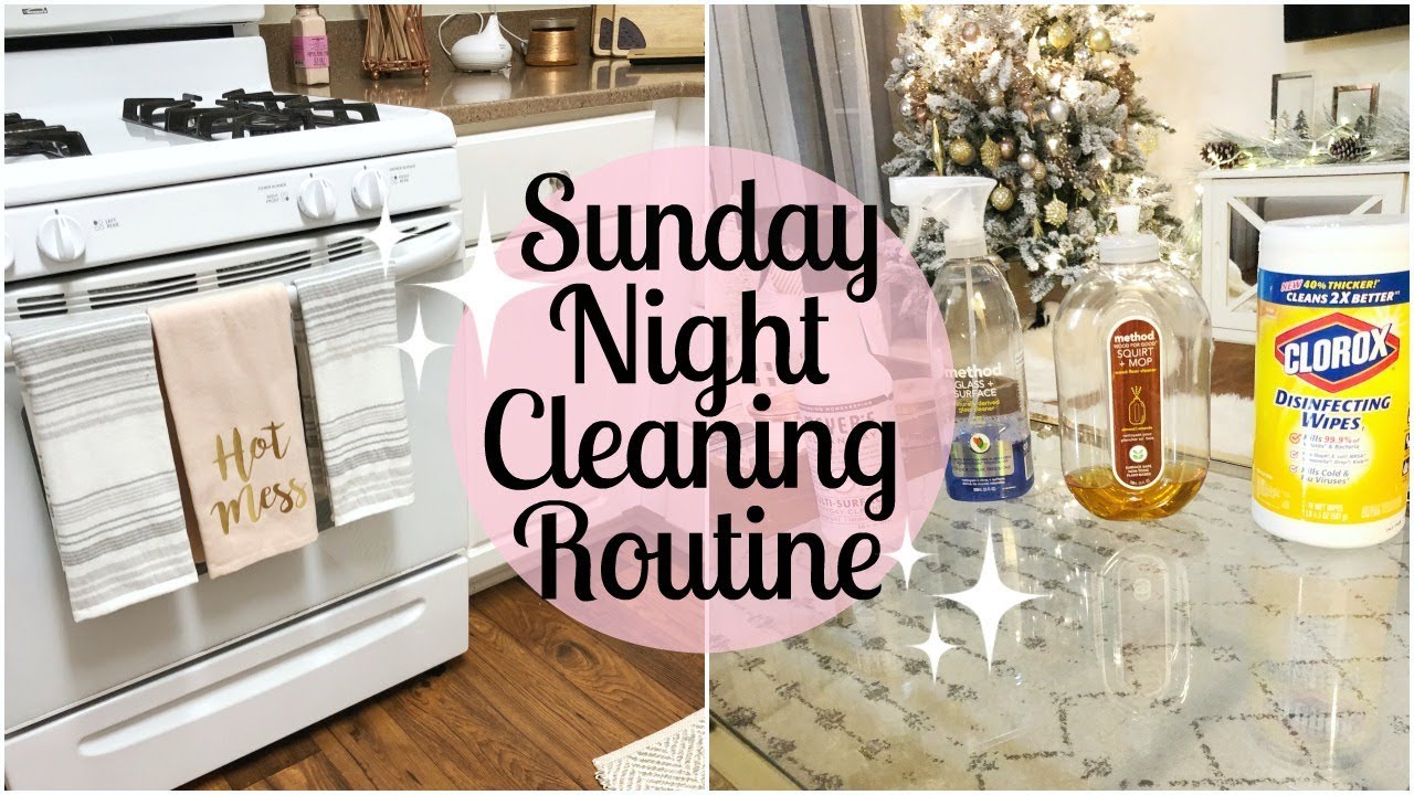 SUNDAY NIGHT CLEANING ROUTINE  | EXTREME CLEANING MOTIVATION | Tara Henderson