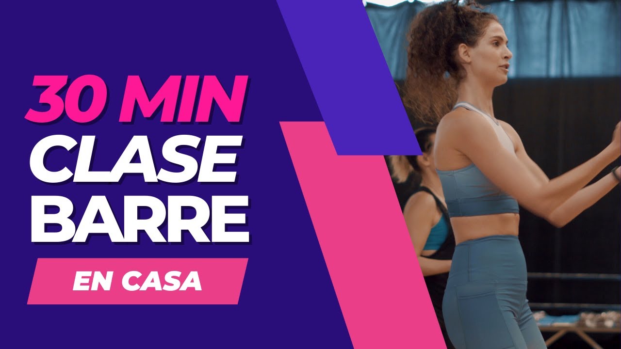 Clase de barre / 30 min