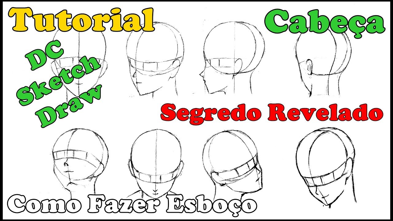 Qual é o Segredo para Desenhar Cabeça de Várias Posições?