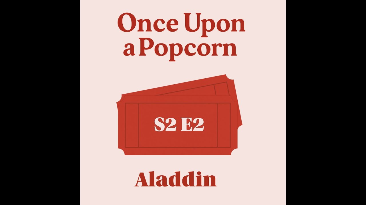 S2 E2 Aladdin