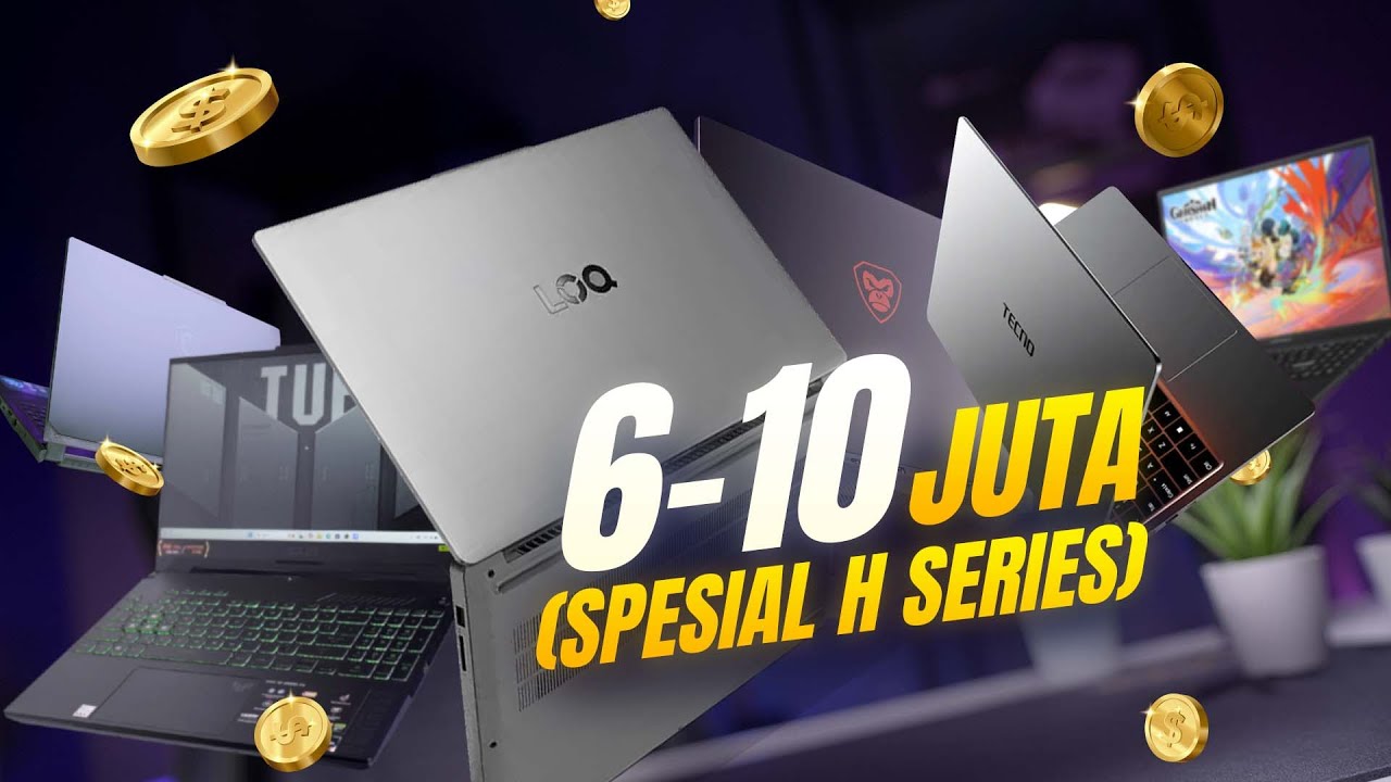 8 Laptop Dibawah 10 Juta Paling WORTH IT 2025 (Tanpa Gimmick AI dan Pake CPU H Series!)