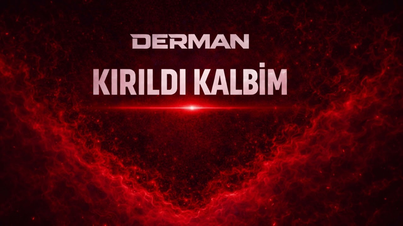 Derman- Kırıldı Kalbim