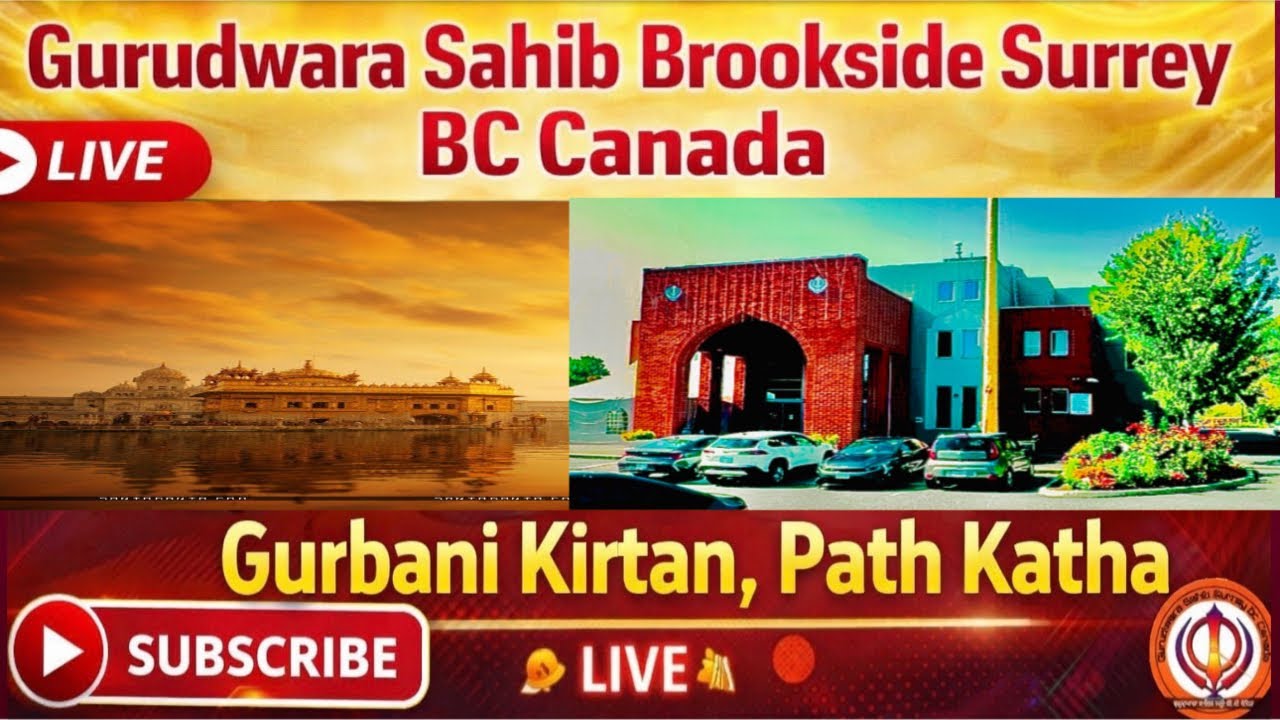 Gurudwara Sahib Surrey BC Canada is live
