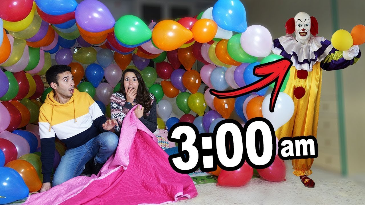 TUTTA LA NOTTE NEL FORTINO DI PALLONCINI! *paura dei clown alle 3 di notte*