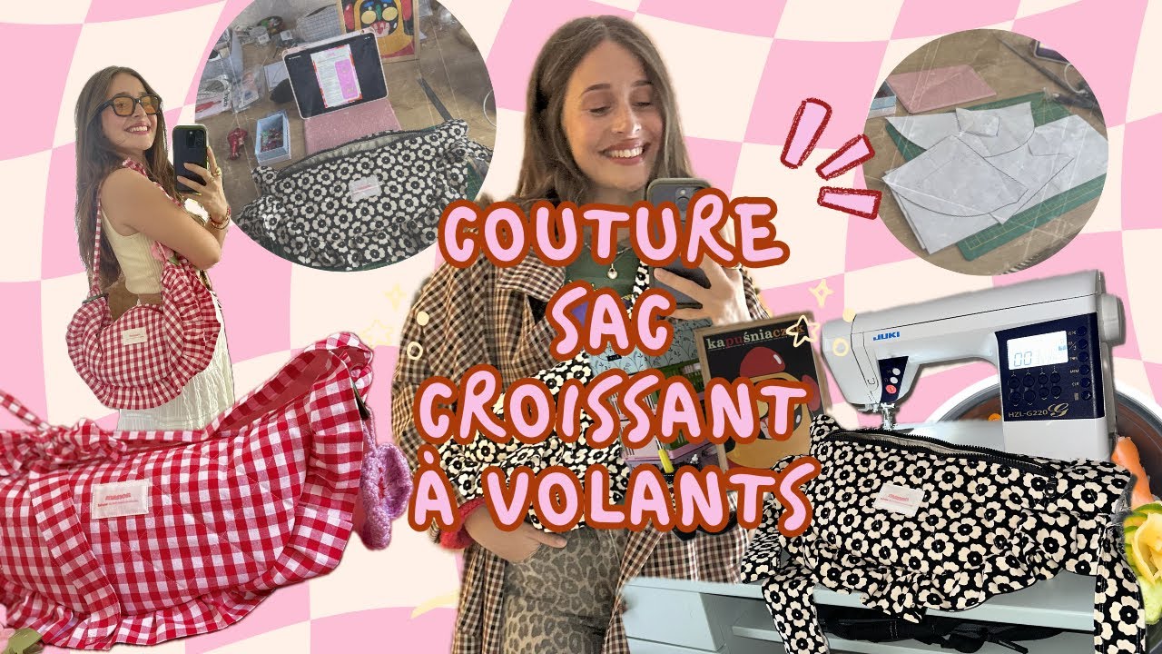On coud ensemble le Sac Croissant à volants 🥐 (tuto pas-à-pas pour les débutants)