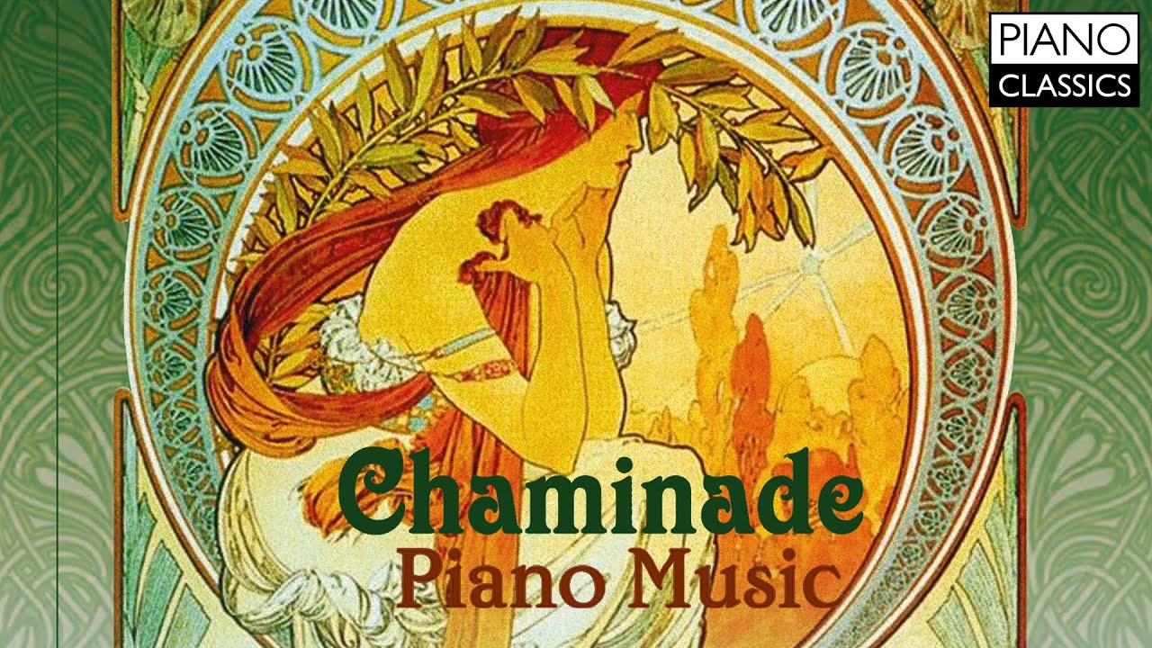 Chaminade: Piano Music