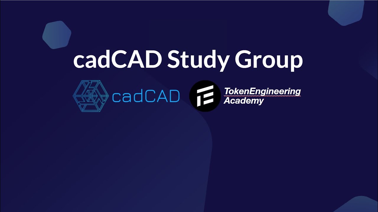 cadCAD Study Group: Session 1, kick-off