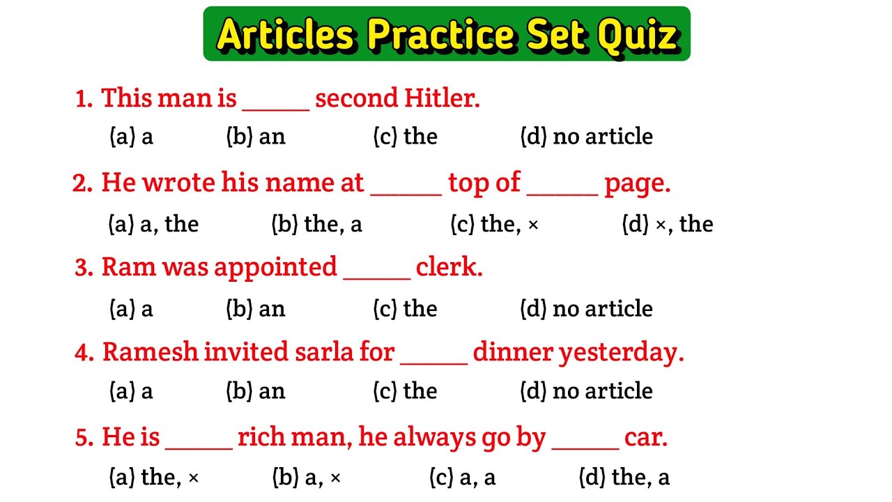 Articles A An The questions | Articles practice exercise | Articles in english grammar | Articles
