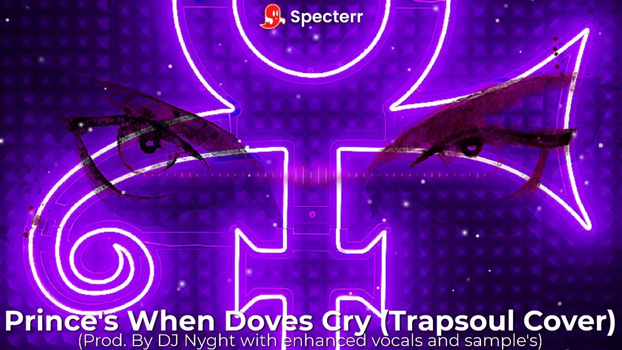 Prince's When Doves Cry ( Trapsoul R&b With Enhanced Vocals & Sample's)