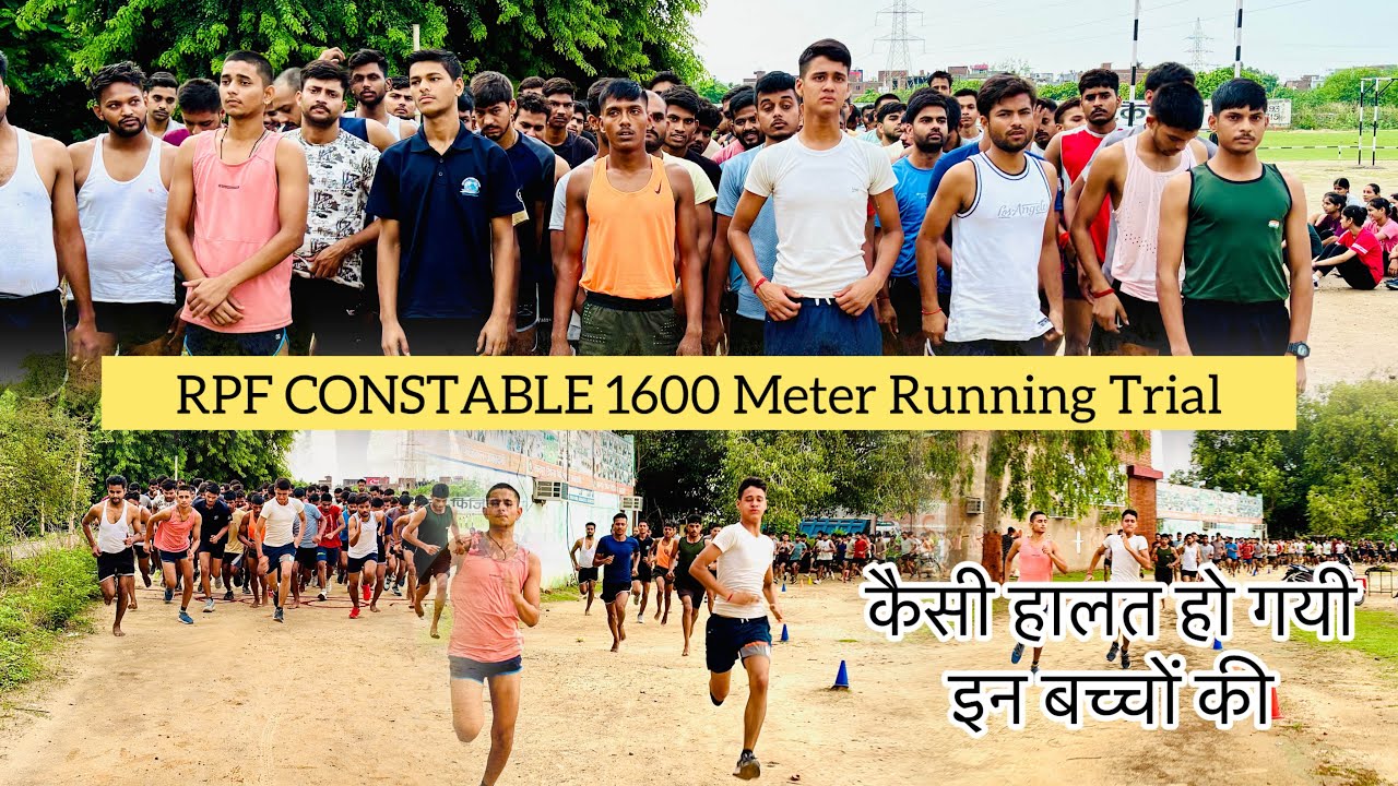 RPF CONSTABLE 1600 Meter Running Trial !! हालत हों गयी गंभीर !!