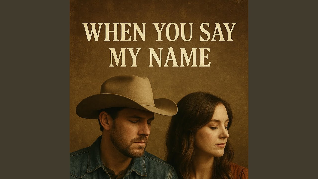 When You Say My Name