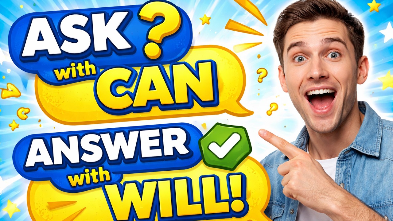 How to Ask Questions with CAN and Give Answers with WILL | Easy English Lesson