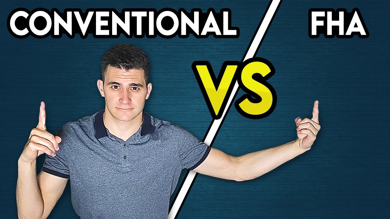 Conventional vs FHA Mortgages: Most Important Difference