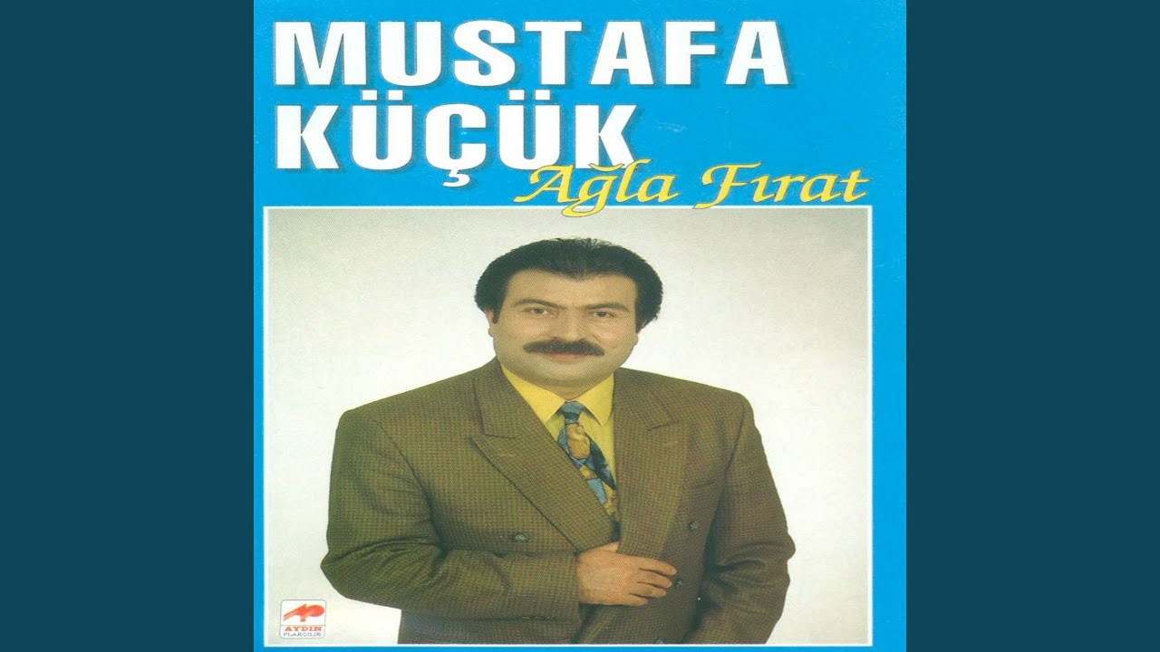 Ağla Fırat