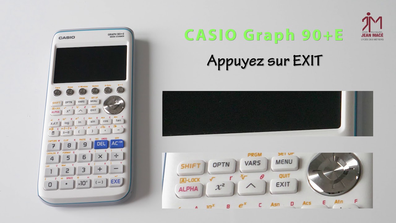 Passer en mode examen   CASIO Graph 90+E