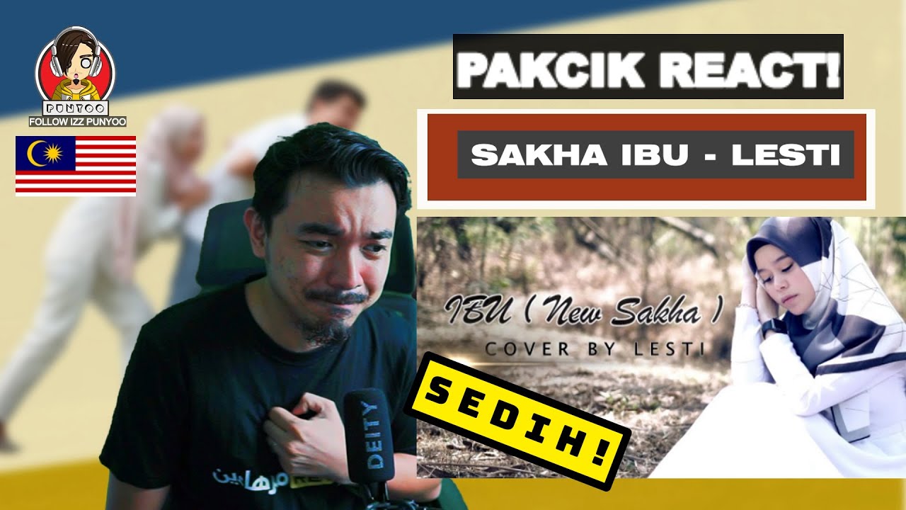 EPS 2: SEDIHNYA LAGU Sakha Ibu - Lesti cover (MALAYSIAN REACT)