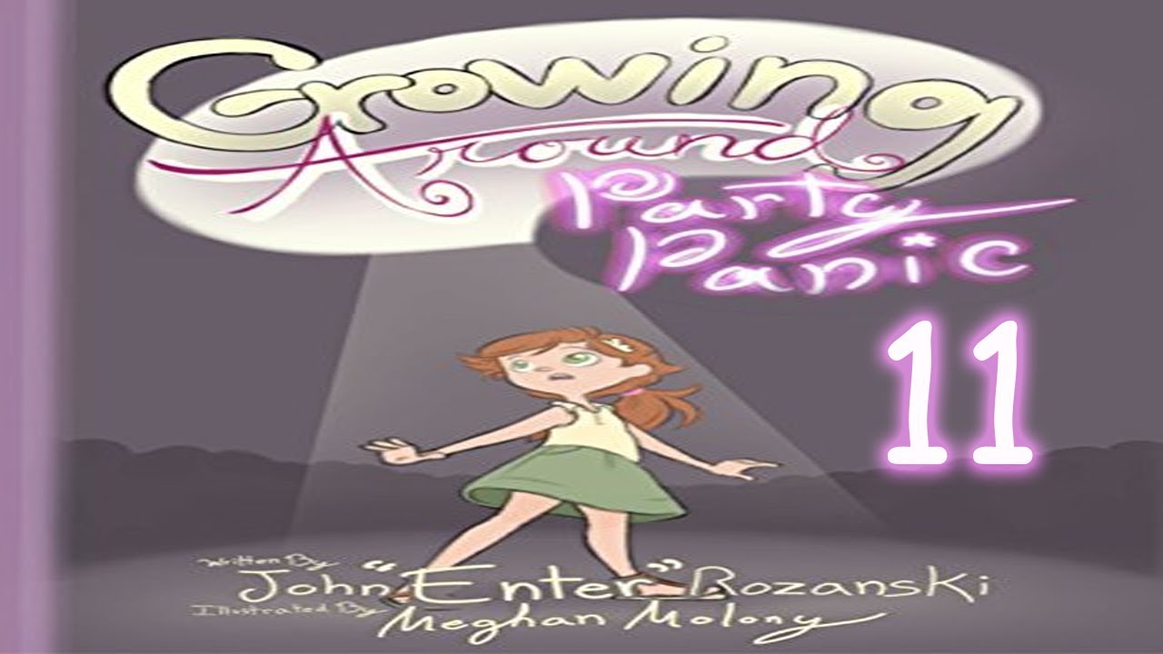 Reading Growing Around Party Panic | Part 11 (FINAL CHAPTER)