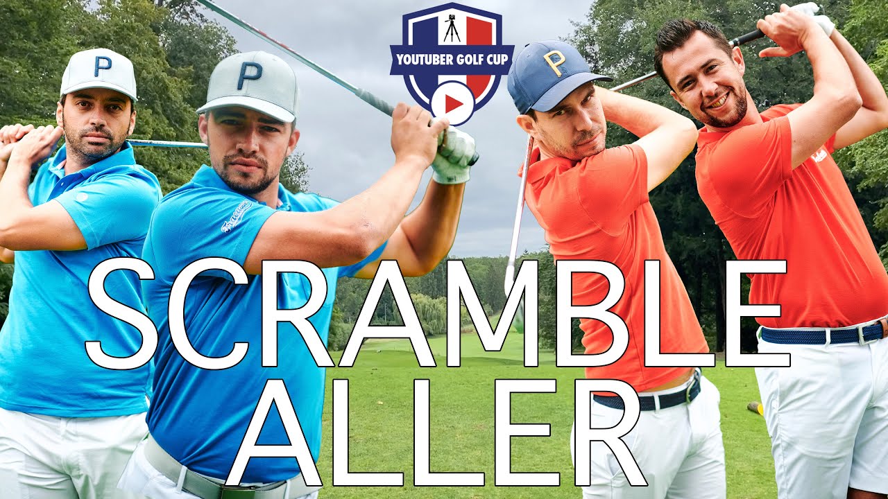 YOUTUBER GOLF CUP 2021 : Jour 1 Scramble Aller Lefty & Luc vs Chris et Nico