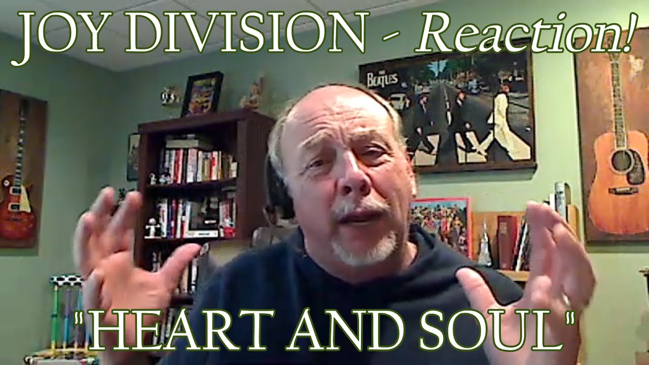 JOY DIVISION – Heart and Soul | REACTION/REVIEW
