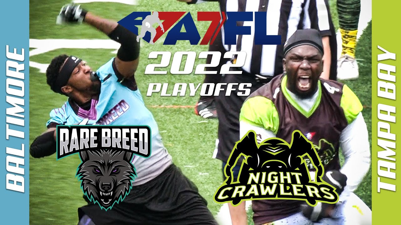 😤 Game of The Year? Tampa Nightcrawlers @ Baltimore Rare 🏈 Breed - A7FL 2022