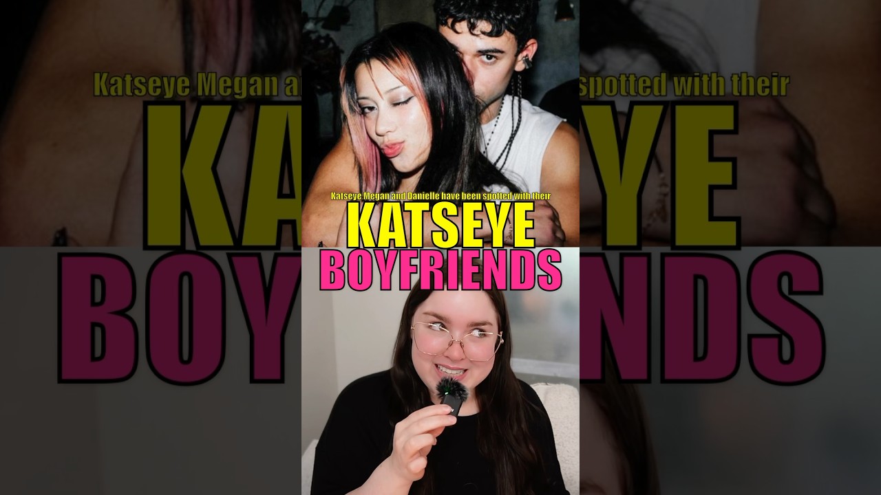 Fans Criticize Treatment of Katseye Members Alleged Boyfriends #katseye