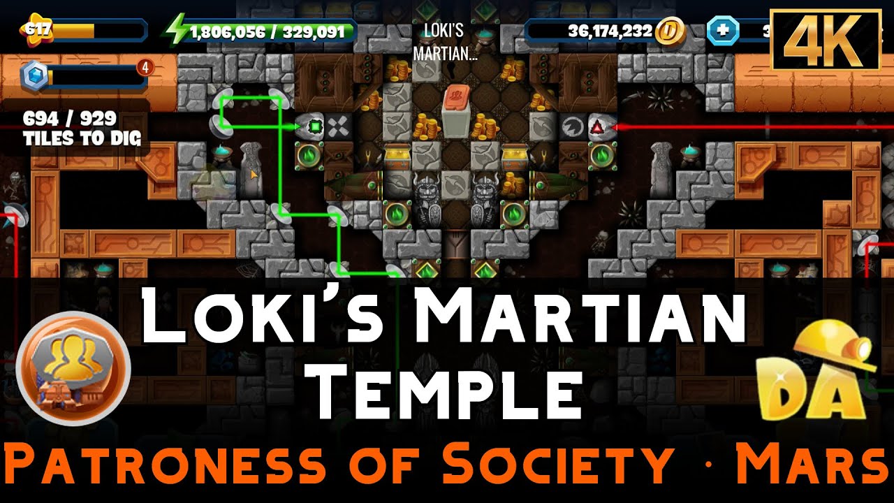 Loki's Martian Temple | Patroness of Society #6 | Diggy's Adventure