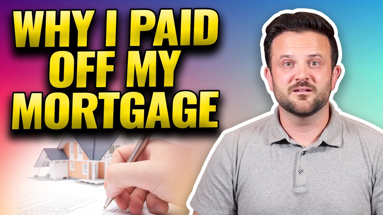 Why I Paid Off My Mortgage