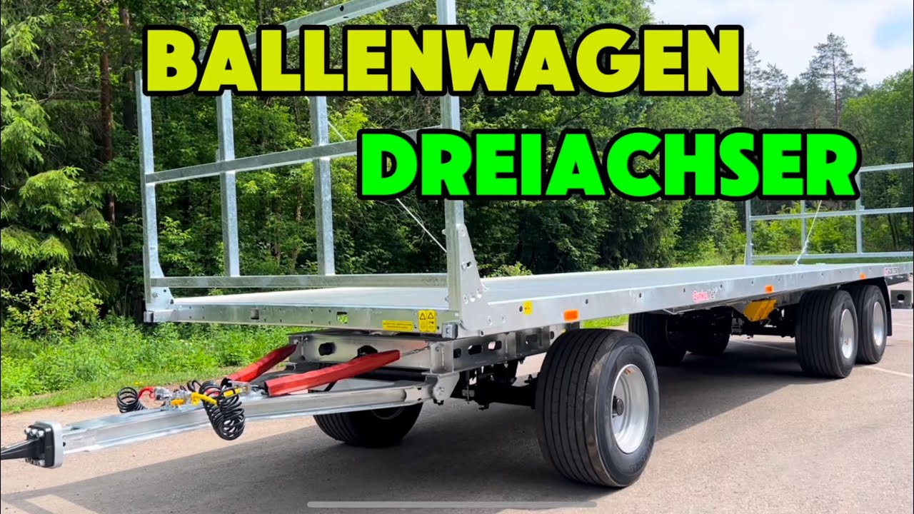 Ballenwagen Dreiachser Ballenanhänger verzinkter Ballentransporter