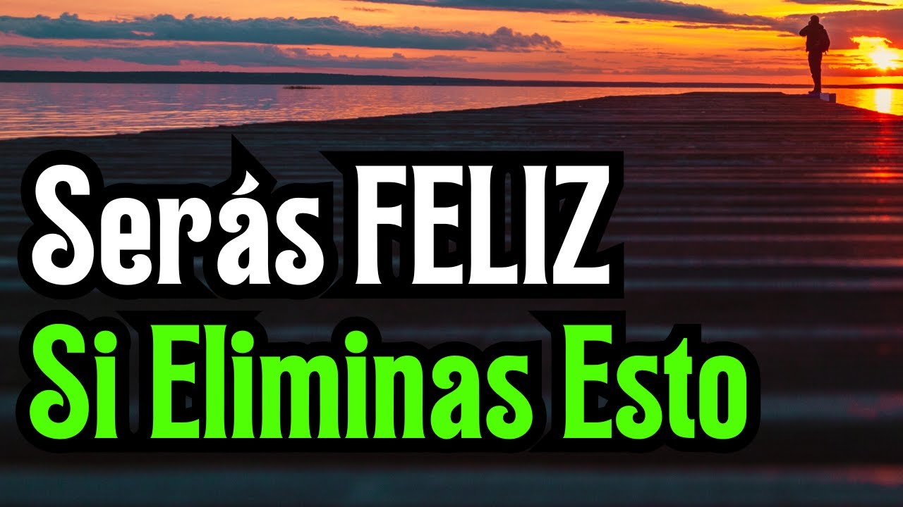 Para ser feliz necesitas un propósito y hay que eliminar dos cosas | Frases Reflexiones #autoestima