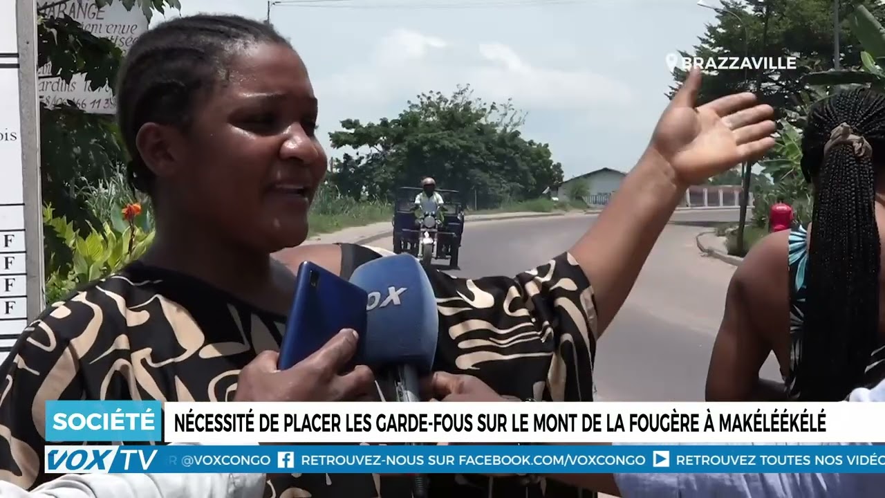 Nécessité de placer les garde fous sur le mont de la fougère à Makéléékélé