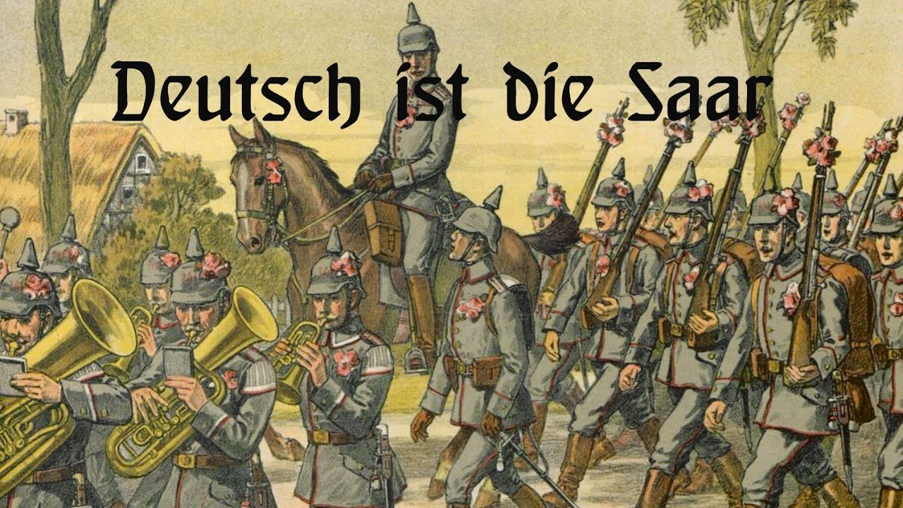 Deutsch ist die Saar - Marschlied (RARE VERSION)