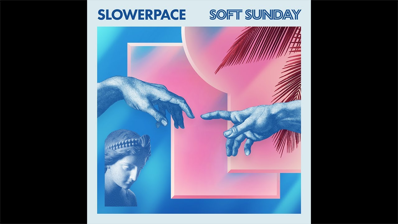 slowerpace 音楽 – Soft Sunday